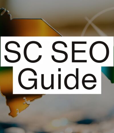South Carolina SEO: A Guide for MD Businesses | Raven SEO