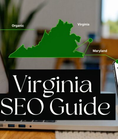 Virginia Search Engine Optimization A Marylander’s Guide